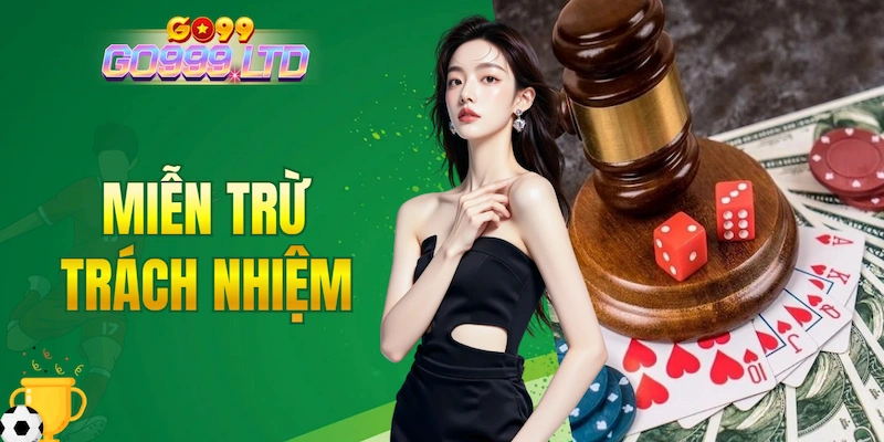 miễn trừ trách nhiệm